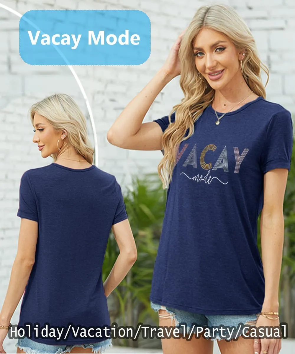 Vacay Mode T Shirts for Women Summer Beach Hawaii Vacation Short Sleeve Tops Holiday Cruise Getaway T Shirts